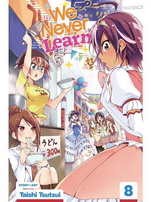 Title details for We Never Learn, Volume 8 by Taishi Tsutsui - Wait list